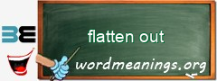 WordMeaning blackboard for flatten out